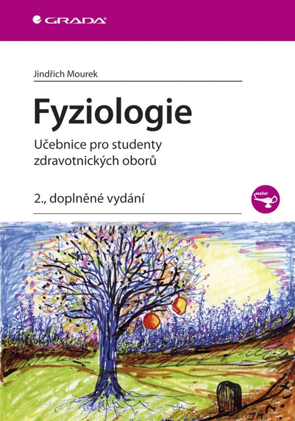 Fyziologie - Učebnice pro studenty zdravotnických oborů – Mourek Jindřich