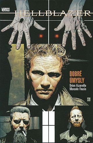 Hellblazer - Dobré úmysly – Azzarello Brian