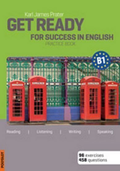 Get Ready for Success in English B1 – Prater Karl James