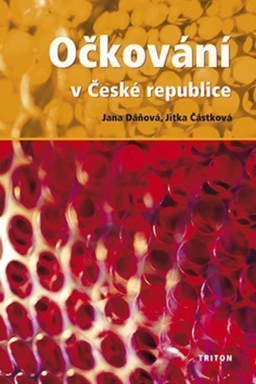 Očkování v České republice – Dáňová Jana