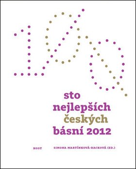Sto nejlepších českých básní 2012 – Brousek Antonín