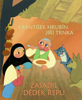 Jak zasadil dědek řepu – Hrubín František