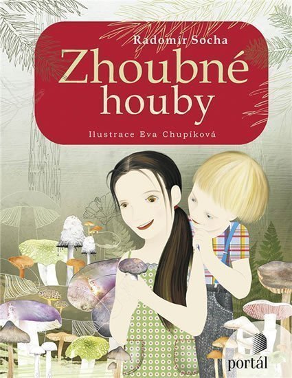 Zhoubné houby – Socha Radomír