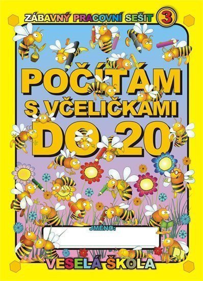 Počítám s včeličkami do 20 – Mihálik Jan