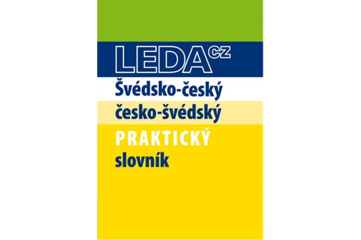 Švédsko-český a česko-švédský praktický slovník - 2 vydání – Svatošová J
