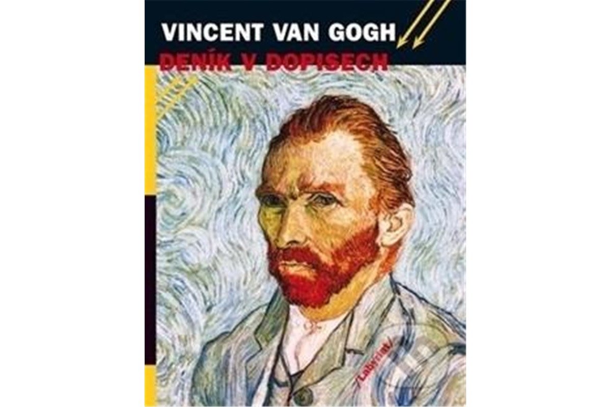 Vincent van Gogh - Deník v dopisech – Hulsker Jan