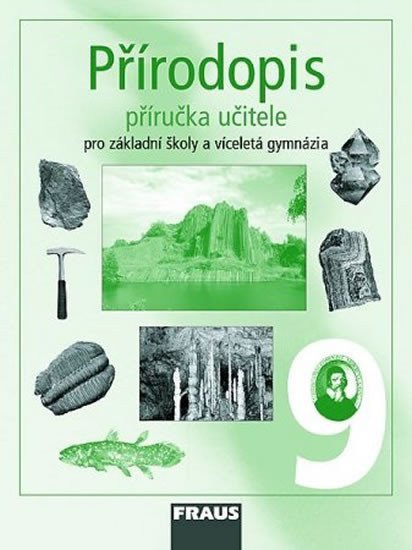 Přírodopis 9 pro ZŠ a víceletá gymnázia - příručka učitele – group of authors
