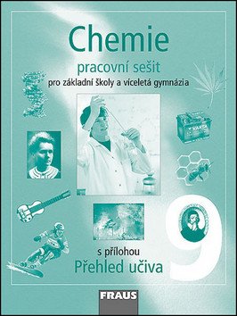 Chemie 9 pro ZŠ a víceletá gymnázia - Pracovní sešit – group of authors