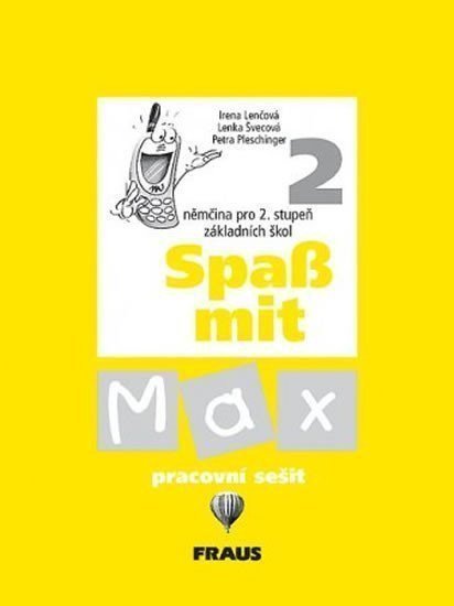 Spaß mit Max 2 - pracovní sešit – kolektiv autorů