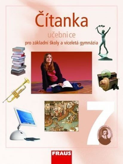 Čítanka 7 pro ZŠ a víceletá gymnázia - Učebnice – group of authors