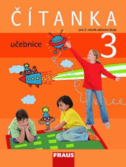 Čítanka 3 pro ZŠ - učebnice – group of authors