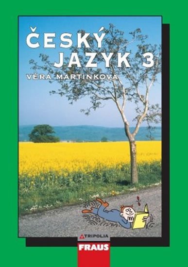 Český jazyk 3 – Martinková Věra