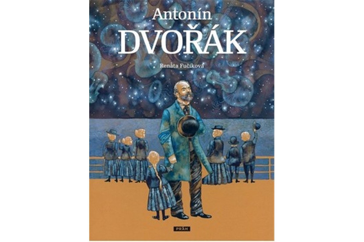 Antonín Dvořák - Edice Největší Češi – Fučíková Renáta
