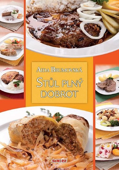 Stůl plný dobrot – Brumovská Aida