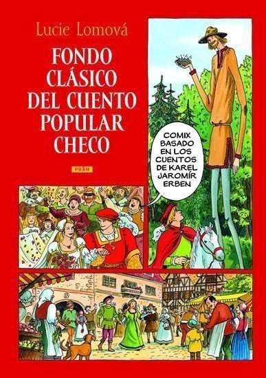 Fondo clásico del cuento popular checo  Zlaté české pohádky španělsky – Lomová Lucie