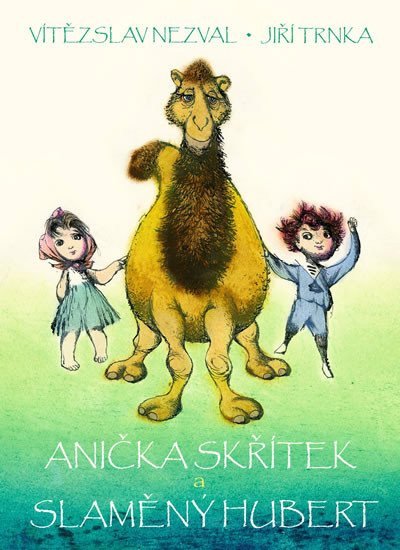 Anička skřítek a Slaměný Hubert – Nezval Vítězslav