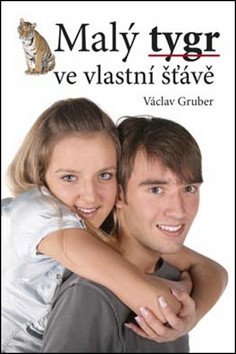 Malý tygr ve vlastní šťávě – Gruber Václav