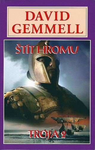 Štít hromu - Trója 2 – Gemmell David