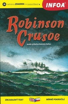 Robinson Crusoe - Zrcadlová četba – Defoe Daniel