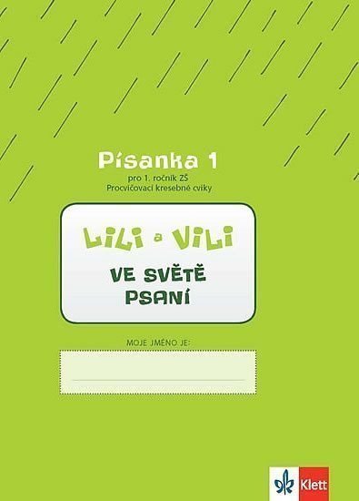 Lili a Vili 1 – Písanka 1 pro 1 ročník ZŠ Procvičovací kresebné cviky - Ve světě psaní - – Maňourová Zuzana