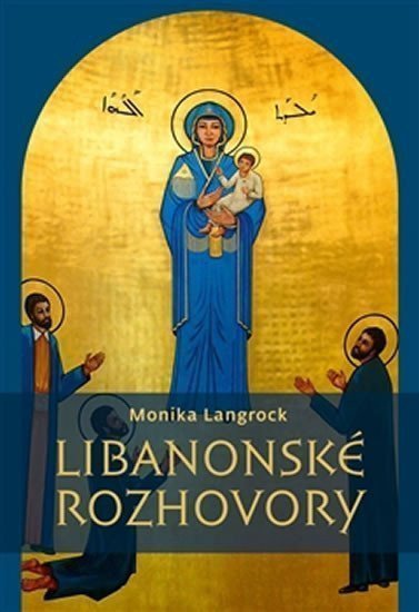Libanonské rozhovory – Langrock Monika