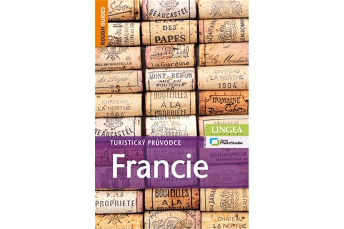 Francie - Turistický průvodce - 3 vydání – group of authors