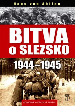 Bitva o Slezsko 1944-1945 – von Ahlfen Hans