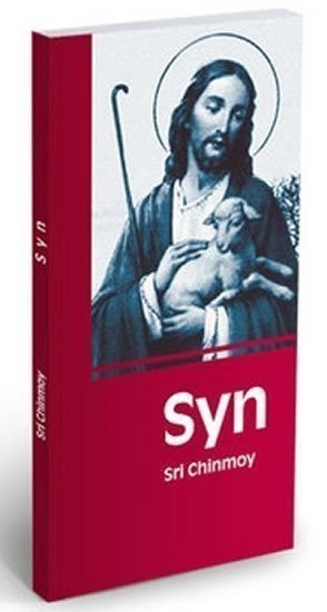 Syn - Divadelní hra o Ježíši – Chinmoy Sri