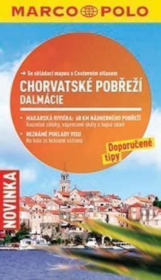 Chorvatské pobřeží, Dalmácie - Průvodce se skládací mapou (2013)