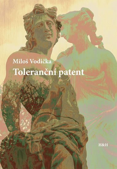 Toleranční patent – Vodička Miloš