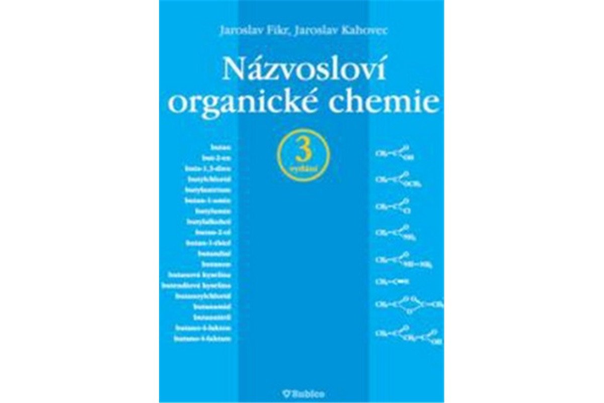 Názvosloví organické chemie – Fikr Jaroslav
