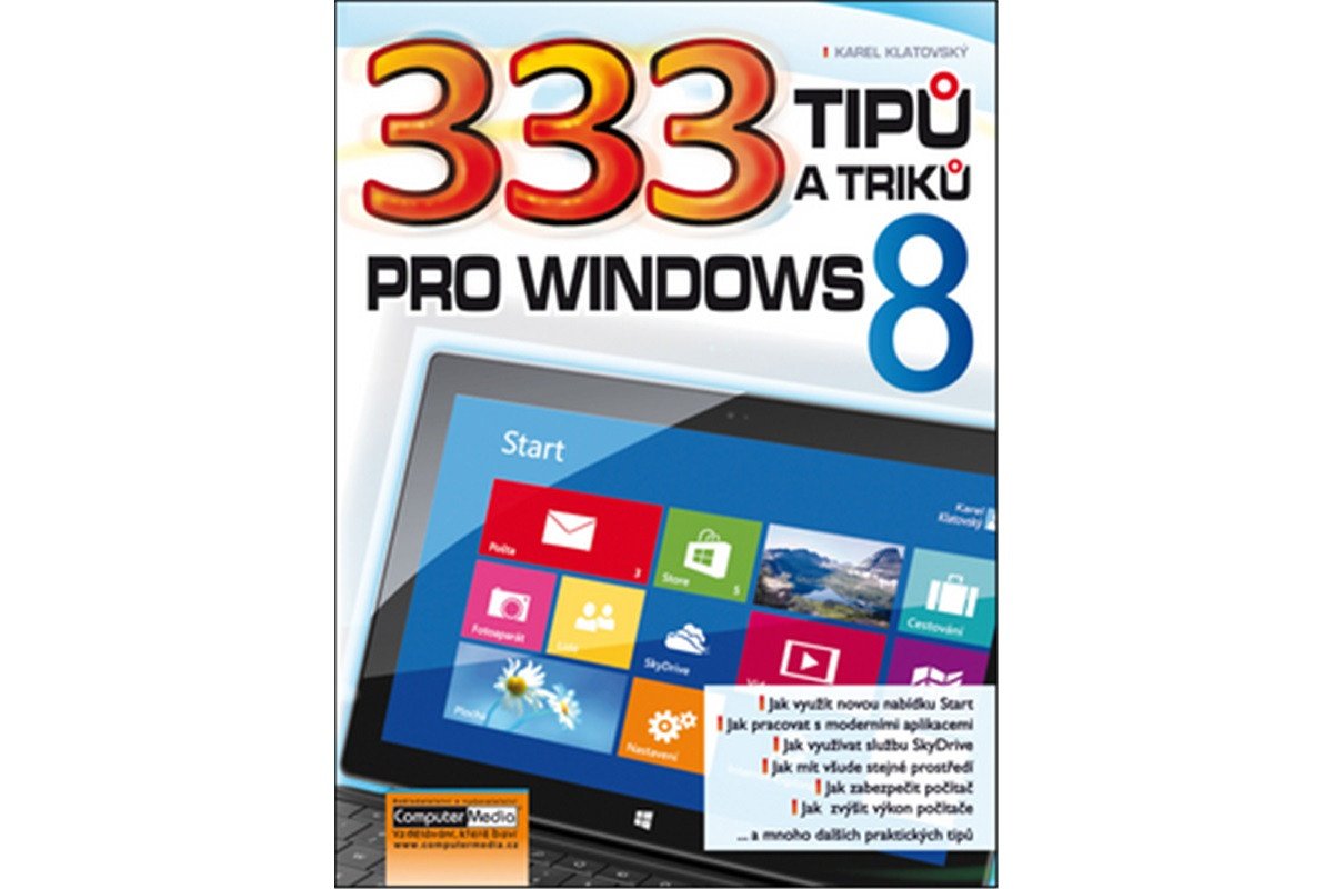 333 tipů a triků pro Windows 8 – Klatovský Karel
