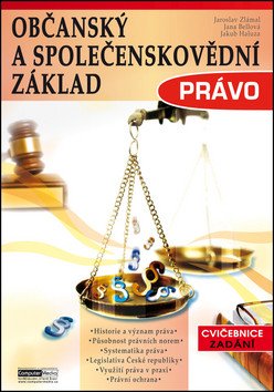 Občanský a společenskovědní základ Právo - Cvičebnice - Zadání – group of authors