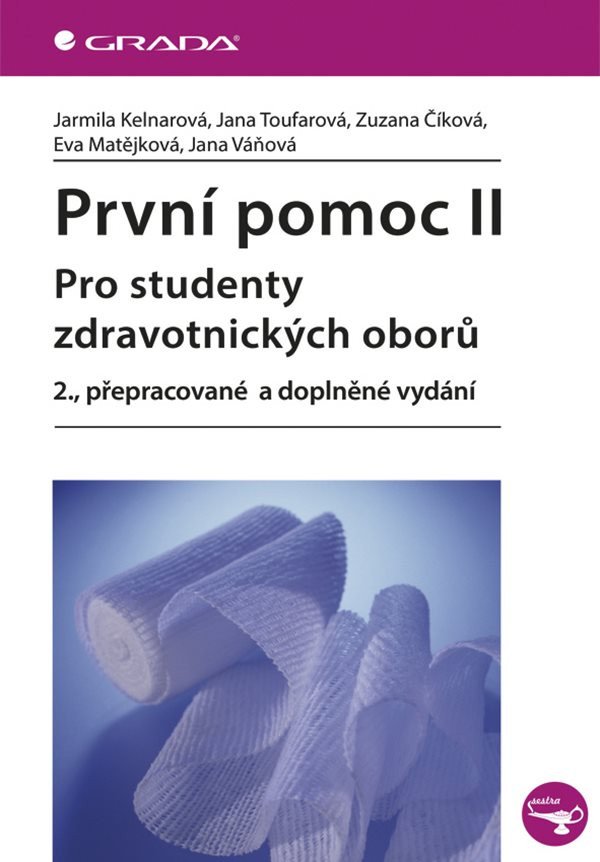 První pomoc II pro studenty zdravotnických oborů – group of authors