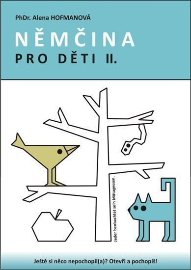 Němčina pro děti II – Hofmanová Alena