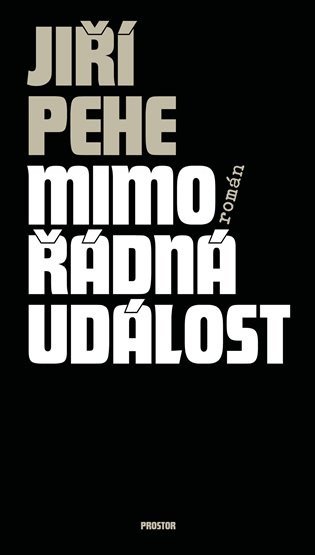 Mimořádná událost – Pehe Jiří