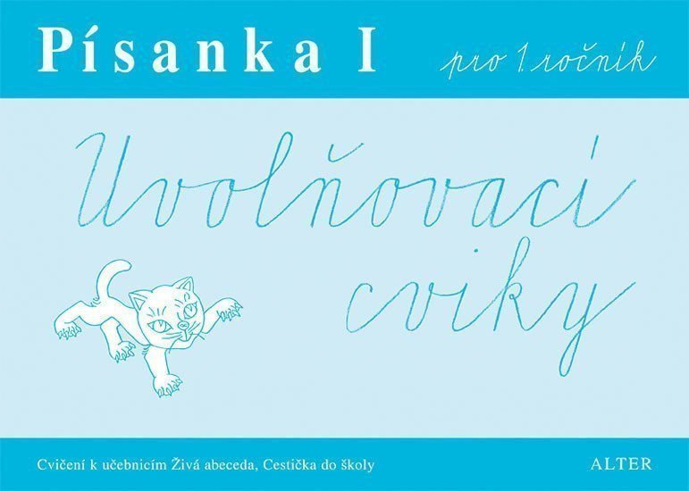 Písanka I pro 1 ročník - Uvolňovací cviky