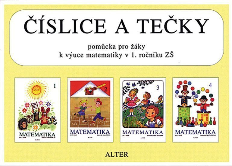 Číslice a tečky - Pomůcka pro žáky k výuce matematiky v 1 ročníku ZŠ