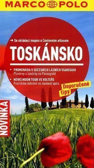 Toskánsko/cestovní průvodce s mapou MD (2013)