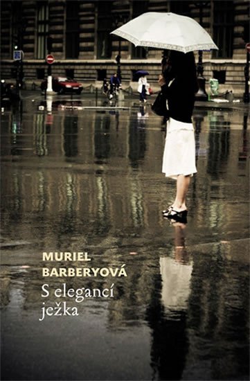 S elegancí ježka – Barberyová Muriel