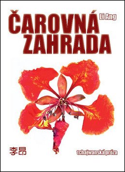 Čarovná zahrada – Ang Li