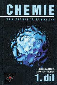 Chemie pro čtyřletá gymnázia 1díl – Mareček Aleš