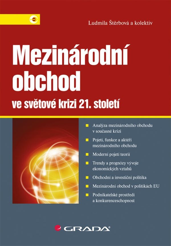 Mezinárodní obchod ve světové krizi 21 století – group of authors