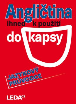 Angličtina ihned k použití do kapsy - Jazykový průvodce