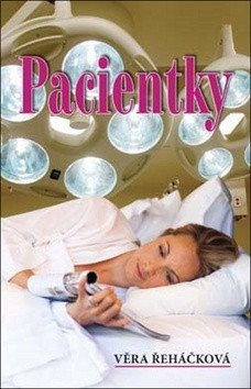Pacientky – Řeháčková Věra