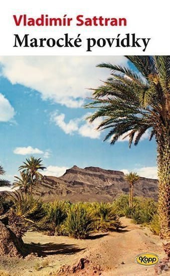 Marocké povídky – Sattran Vladimír