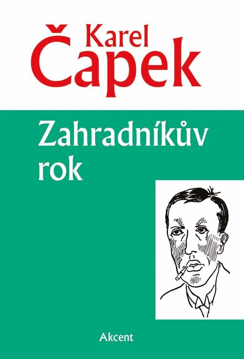 Zahradníkův rok – Čapek Karel