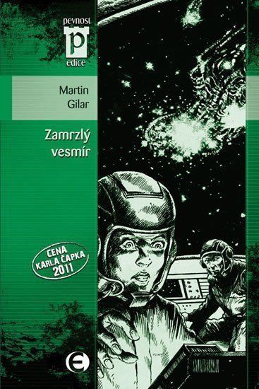Zamrzlý vesmír Edice Pevnost – Gilar Martin