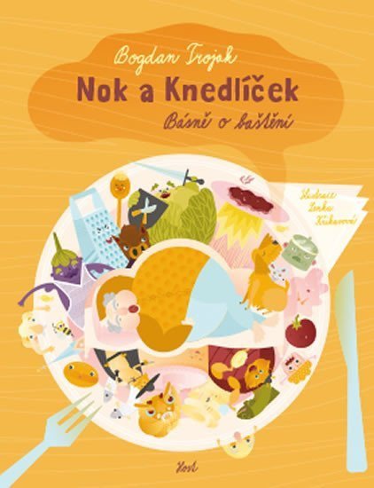 Nok a knedlíček Básně o baštění – Trojak Bogdan