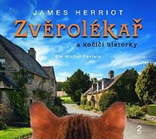 Zvěrolékař a kočičí historky - CD Čte Michal Pavlata